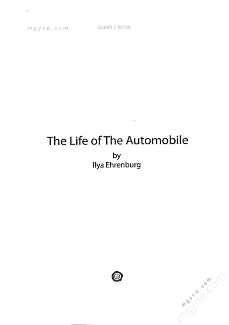 Mya Than Tint - The Biography of a Car