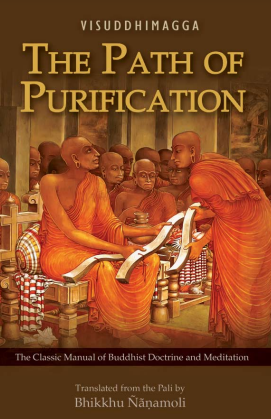 Bhikkhu Nanamoli - The Path of Purification